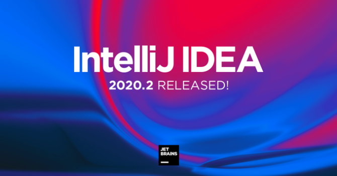 新知达人, IDEA 2020.2 发布！