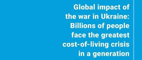 俄乌冲突的全球影响：数十亿人面临一代人以来最大的生活成本危机