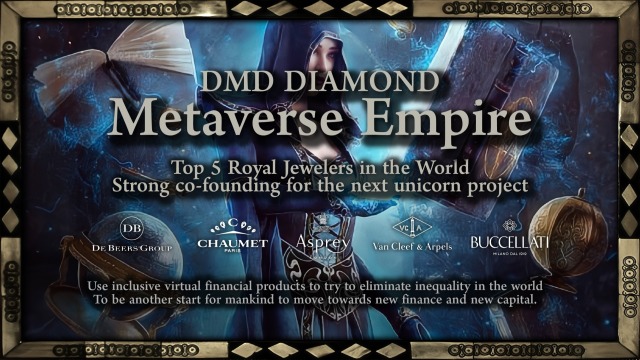 DMD戴蒙德元宇宙帝国：全球5家顶级皇家珠宝商联合发起创立